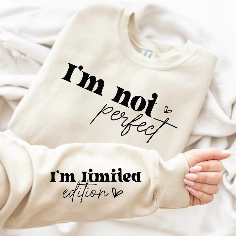 I’m Limited Edition Sweatshirt