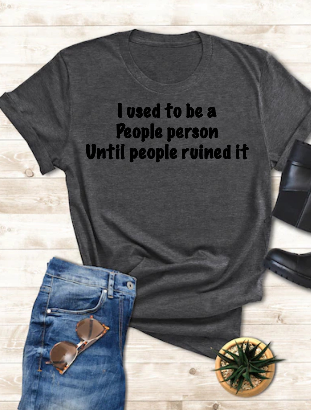 People Ruined It Shirt