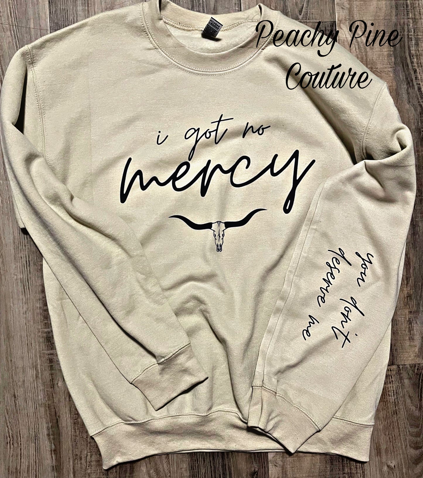 No Mercy Sandstone Sweatshirt