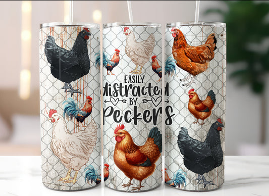 Easily Distracted By Peckers Tumbler