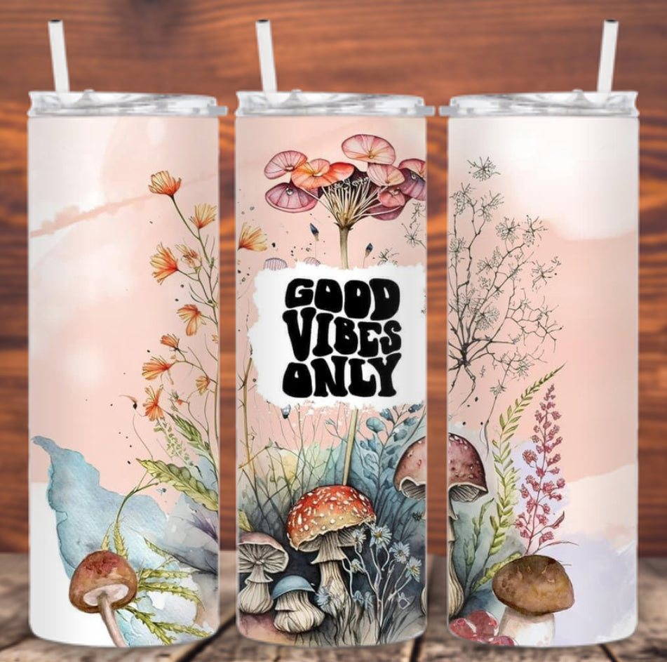 Good Vibes Only Tumbler