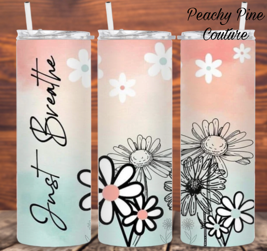 Just Breathe Tumblers